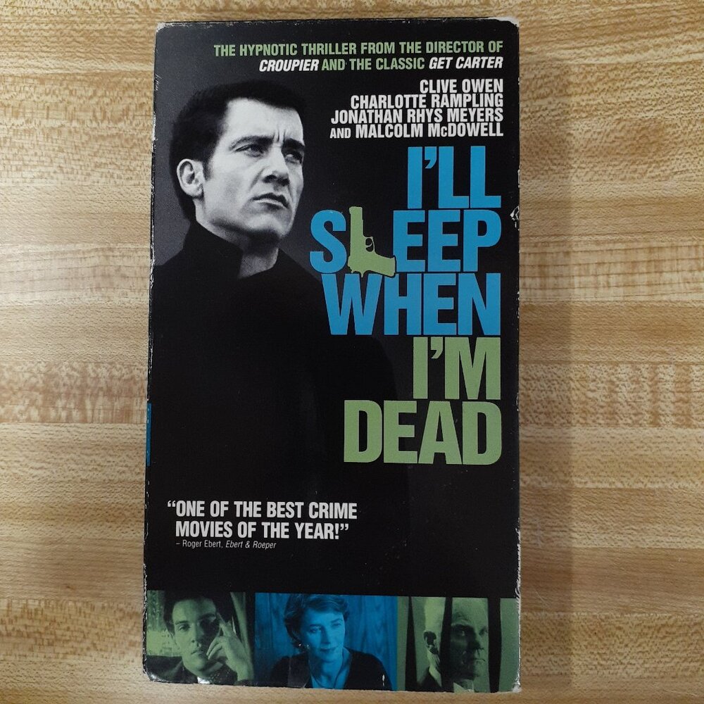I'll Sleep When I'm Dead 2003 VHS Clive Owen Malcolm McDowell Y2K Crime/Thriller
